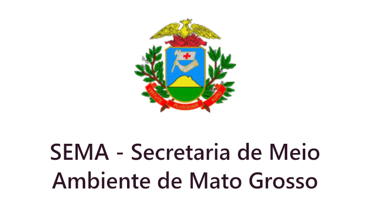 SEMA - Secretaria de Meio Ambiente de Mato Grosso