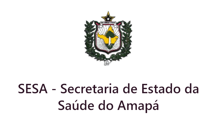 SESA - Secretaria de Estado da Saúde do Amapá